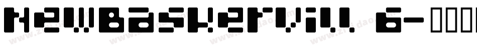 NewBaskervill 6字体转换